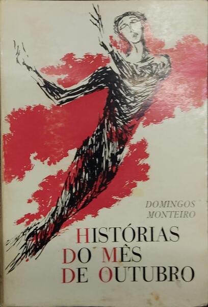 HISTÃ“RIAS DO MÃŠS DE OUTUBRO. [1.Âª EDIÃ‡ÃƒO]