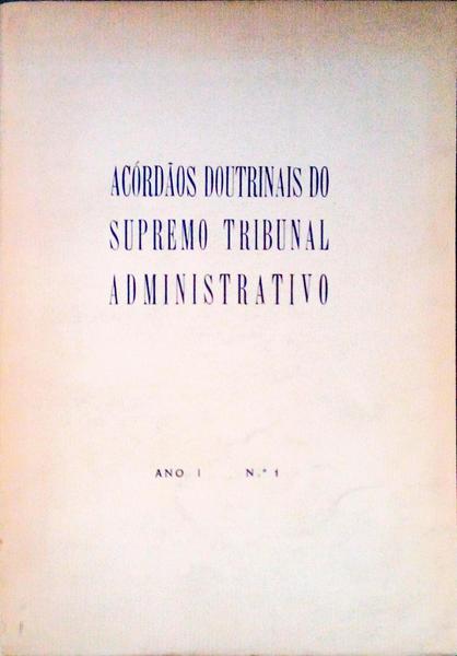 ACÃ“RDÃƒOS DOUTRINAIS DO SUPREMO TRIBUNAL ADMINISTRATIVO.