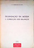 DEGRADAÃ‡ÃƒO DA MOEDA E CORRECÃ‡ÃƒO DOS BALANÃ‡OS.