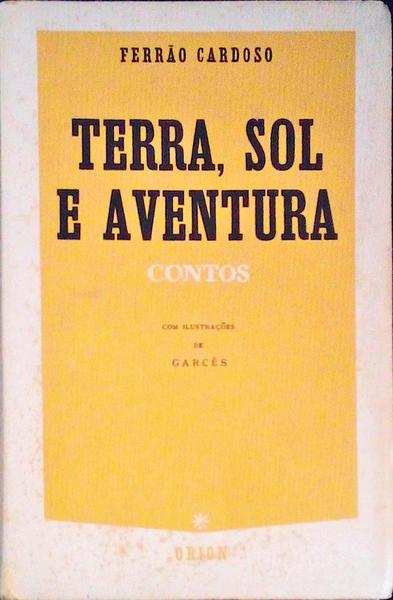 TERRA, SOL E AVENTURA.