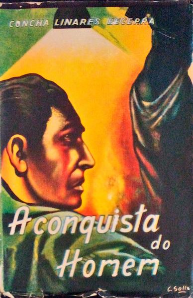 A CONQUISTA DO HOMEM.
