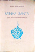 RAINHA SANTA.