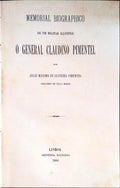 MEMORIAL BIOGRAPHICO DE UM MILITAR ILUSTRE, O GENERAL CLAUDINO PIMENTEL.