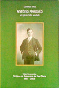 ANTÃ“NIO FRAGOSO. UM GÃ‰NIO FEITO DE SAUDADE.