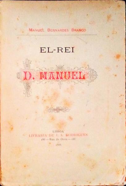 EL-REI DOM MANUEL I.