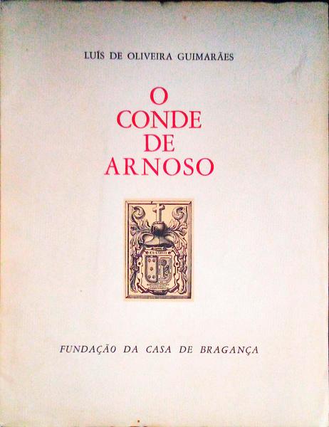 O CONDE DE ARNOSO.