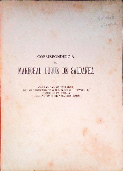 CORRESPONDÃŠNCIA DO MARECHAL DUQUE DE SALDANHA.