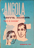ANGOLA TERRA NOSSA.
