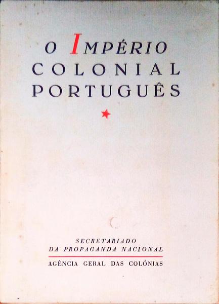 IMPÃ‰RIO (O) COLONIAL PORTUGUÃŠS.