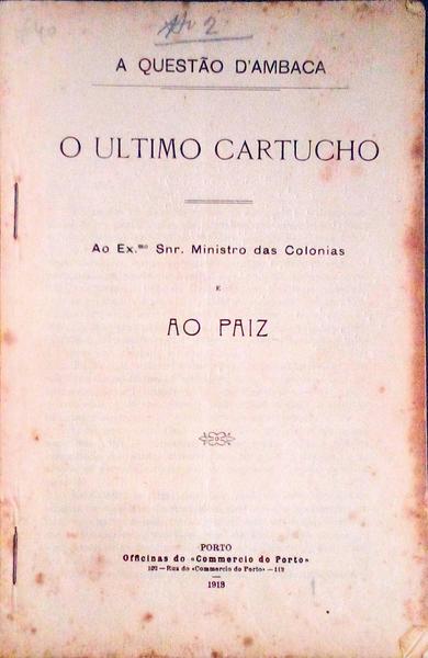 ULTIMO (O) CARTUCHO.