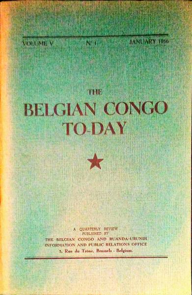 THE BELGIAN CONGO TO-DAY.