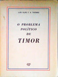 O PROBLEMA POLÃTICO DE TIMOR.