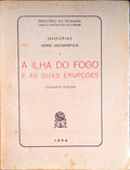 A ILHA DO FOGO E AS SUAS ERUPÃ‡Ã•ES.