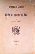 O COMÉRCIO EXTERNO DA UNIÃO DA Ã?FRICA DO SUL.