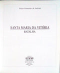 SANTA MARIA DA VITÃ“RIA, BATALHA.