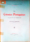 LES COLONIES PORTUGAISES AU POINT DE VUE COMMERCIAL.