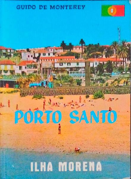 PORTO SANTO, ILHA MORENA.