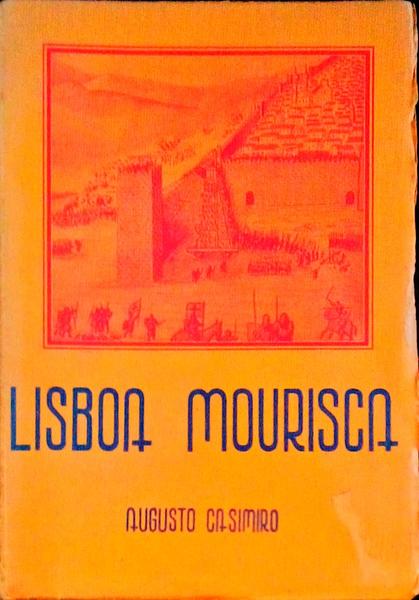 LISBOA MOURISCA 1147 - 1947.