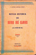 NOTICIA HISTORICA DO BAIRRO DAS OLARIAS (LISBOA)