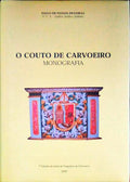 O COUTO DE CARVOEIRO MONOGRAFIA.