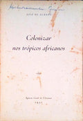 COLONIZAR NOS TRÃ“PICOS AFRICANOS.