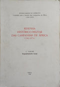RESENHA HISTÃ“RICO-MILITAR DAS CAMPANHAS DE ÃFRICA. ENQUADRAMENTO GERAL. [1Âº VOLUME].