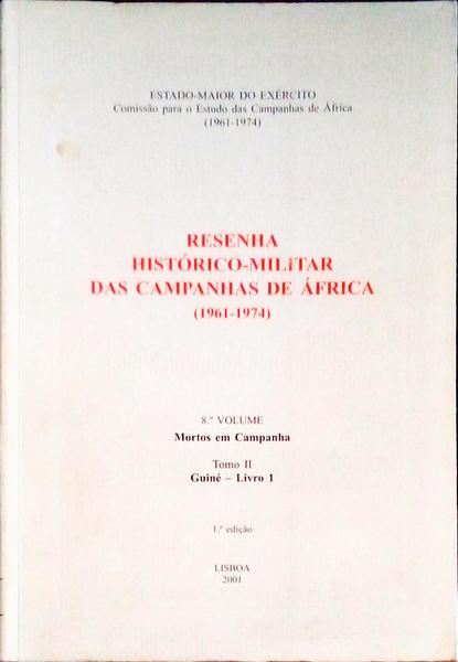 RESENHA HISTÃ“RICO-MILITAR DAS CAMPANHAS DE ÃFRICA. [8.Âº VOLUME]