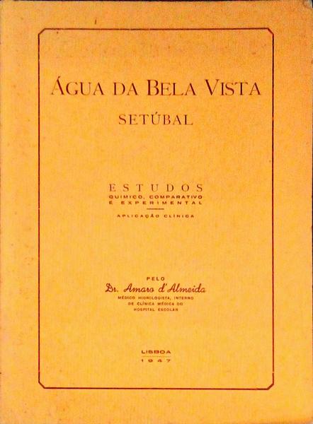 ÃGUA DA BELA VISTA, SETÃšBAL.
