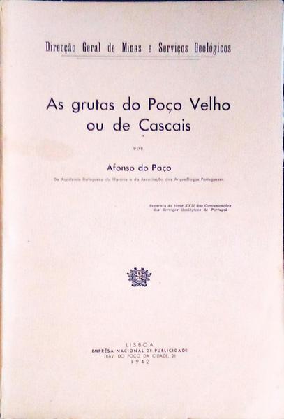 AS GRUTAS DO POÃ‡O VELHO OU DE CASCAIS.
