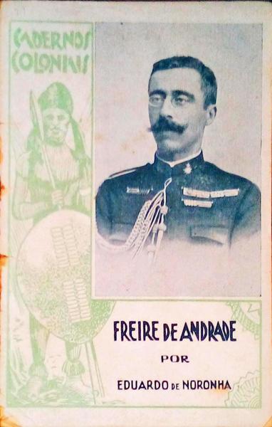 FREIRE DE ANDRADE. CADERNOS COLONIAIS N.Âº 01.