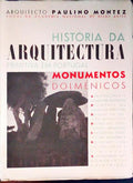HISTÃ“RIA DA ARQUITECTURA PRIMITIVA EM PORTUGAL: MONUMENTOS DOLMÃ‰NICOS.