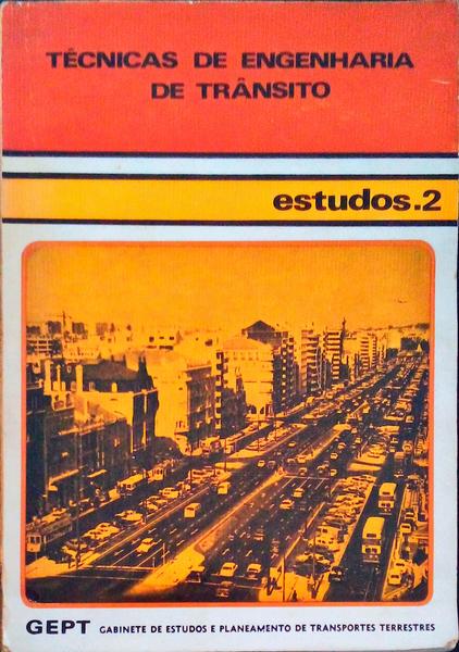 TÃ‰CNICAS DE ENGENHARIA DE TRÃ‚NSITO (ESTUDOS 2).