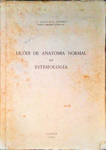 LIÃ‡Ã•ES DE ANATOMIA NORMAL DE ESTESIOLOGIA.