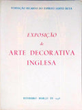 EXPOSIÃ‡Ã‚O DE ARTE DECORATIVA INGLESA (FEVEREIRO- MARÃ‡O 1958).