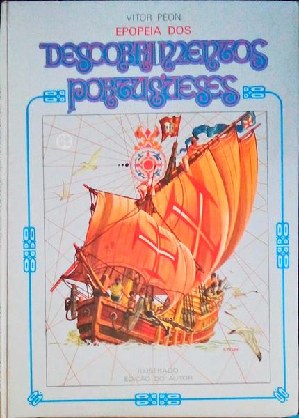 EPOPEIA DOS DESCOBRIMENTOS PORTUGUESES.