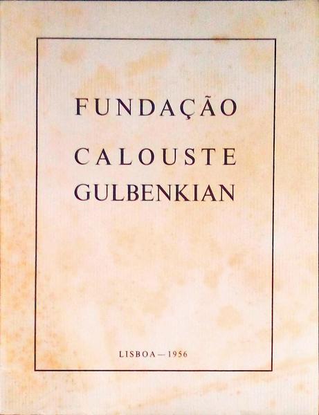 FUNDAÃ‡ÃƒO CALOUSTE GULBENKIAN.