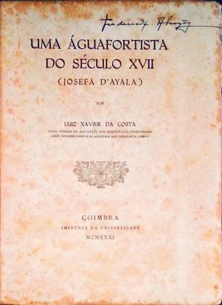 UMA ÃGUAFORTISTA DO SÃ‰CULO XVII (JOSEFA D'AYLA).