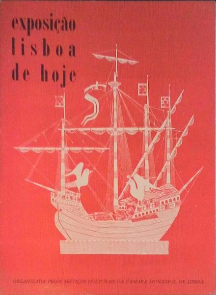 EXPOSIÃ‡ÃƒO LISBOA DE HOJE.