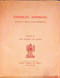 EXPOSIÃ‡ÃƒO ANTONIANA (Fotografias e Algumas EspÃ©cies BibliogrÃ¡ficas)