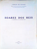 SOARES DOS REIS: O HOMEM E O ESCULTOR.