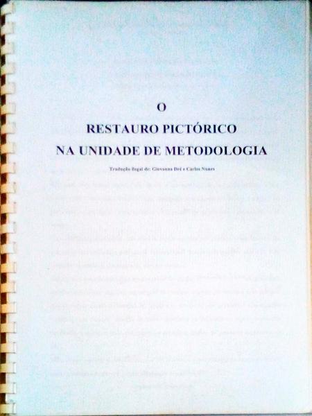 O RESTAURO PICTÃ“RICO NA UNIDADE DE METODOLOGIA.