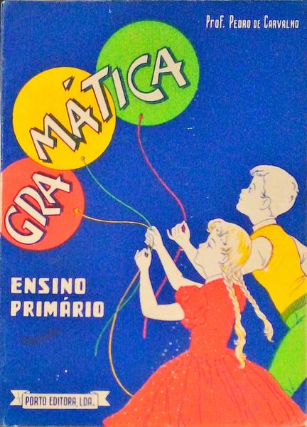 GRAMÃTICA PARA O ENSINO PRIMÃRIO.