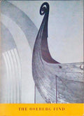 THE OSEBERG FIND AND THE OTHER VIKING SHIP FINDS.