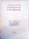 LEGISLAÃ‡ÃƒO CORPORATIVA E DO TRABALHO.