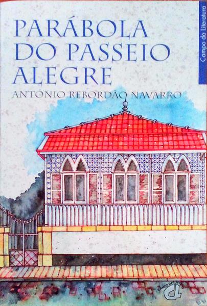 PARÃBOLA DO PASSEIO ALEGRE.