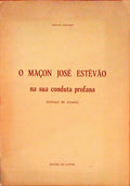 O MAÃ‡ON JOSÃ‰ ESTEVÃƒO NA SUA CONDUTA PROFANA.