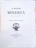 O DOUTOR MINERVA.