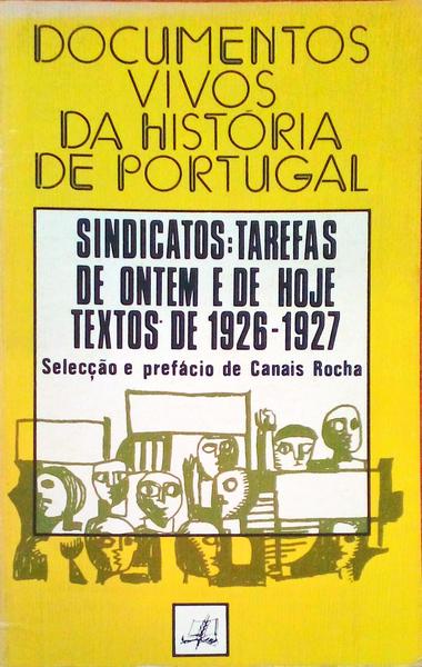 SINDICATOS. TAREFAS DE ONTEM E DE HOJE.