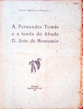 A. FERNANDES TOMÃS E A LENDA DO ABADE D. JOÃƒO DE MONTEMÃ“R.