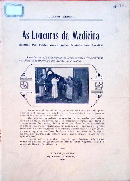 AS LOUCURAS DA MEDICINA.